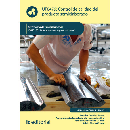 Control de calidad del producto semielaborado. IEXD0108 - Elaboración de la piedra natural