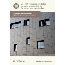 Preparación de los trabajos y replanteo de fachadas transventiladas. IEXD0409 - Colocación de piedra natural