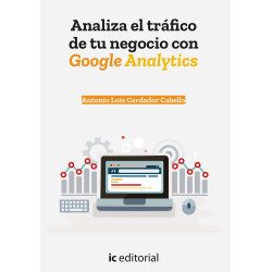 Analiza el tráfico de tu negocio con Google Analytics
