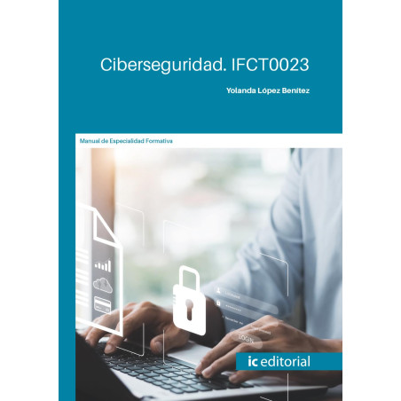 Ciberseguridad. IFCT0023