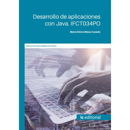 Desarrollo de aplicaciones con Java. IFCT034PO
