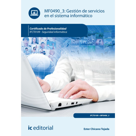 Gestión de servicios en el sistema informático. IFCT0109 - Seguridad informática