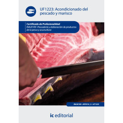Acondicionado del pescado y marisco. INAJ0109 - Pescadería y elaboración de productos de la pesca y acuicultura