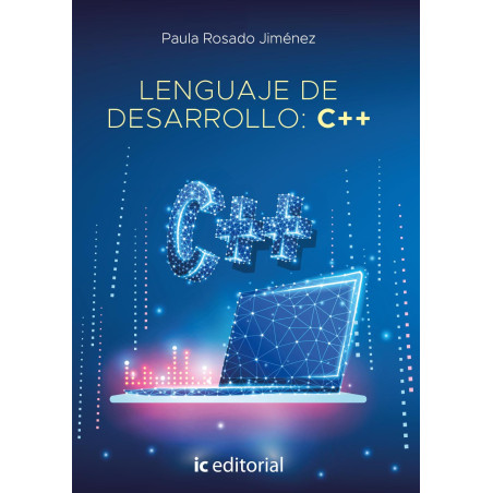 Lenguaje de desarrollo: C++