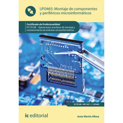 Montaje de componentes y periféricos microinformáticos. IFCT0108 - Operaciones auxiliares de montaje y mantenimiento de siste...