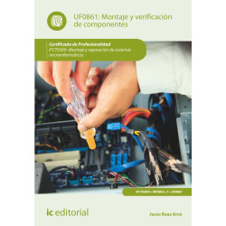 Montaje y verificación de componentes. IFCT0309 - Montaje y reparación de sistemas microinformáticos
