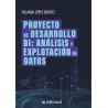 Proyecto de Desarrollo BI: análisis y explotación de datos