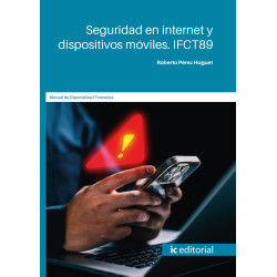 Seguridad en internet y dispositivos móviles. IFCT89
