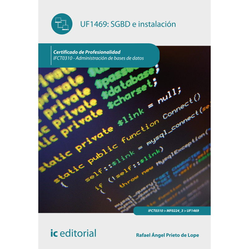 SGBD e instalación. IFCT0310 - Administración de bases de datos