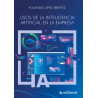 Usos de la inteligencia artificial en la empresa