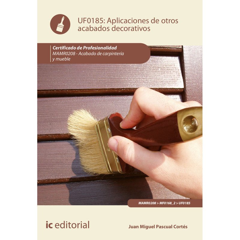 Aplicación de otros acabados decorativos. MAMR0208 - Acabado de Carpintería y Mueble