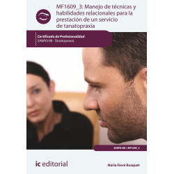 Manejo de técnicas y habilidades relacionales para la prestación de un servicio de tanatopraxia. SANP0108 - Tanatopraxia