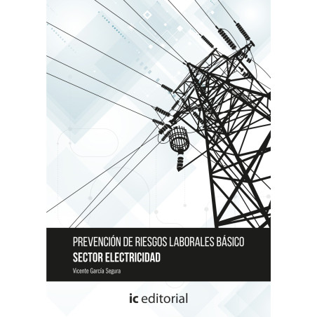Prevención de Riesgos Laborales Básico. Sector Electricidad