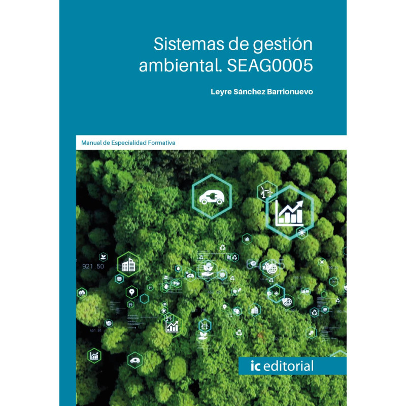 Sistemas de gestión ambiental. SEAG0005