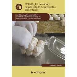 Envasado y empaquetado de productos alimentarios. INAD0108 - Operaciones auxiliares de elaboración de la industria alimentaria
