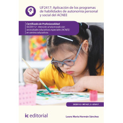 Aplicación de los programas de habilidades de autonomía personal y social del ACNEE. SSCE0112 - Atención al alumnado con nece...