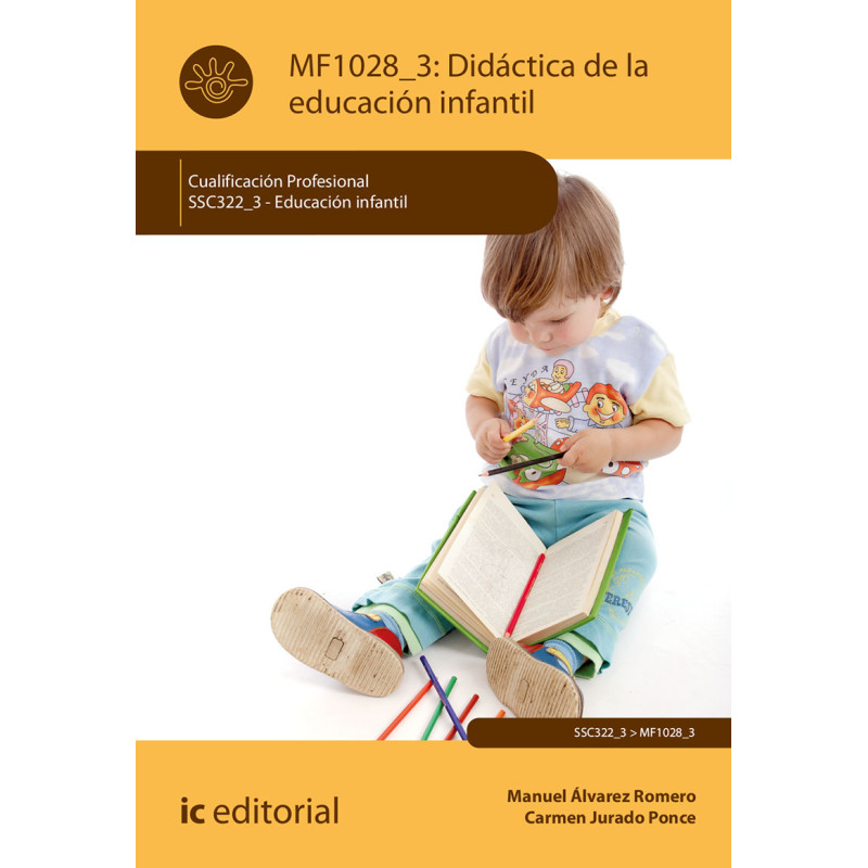 Didáctica de la Educación Infantil. SSC322_3 - Educación Infantil
