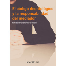 El código deontológico y la responsabilidad del mediador