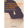 El código deontológico y la responsabilidad del mediador