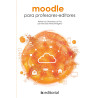 Moodle para profesores-editores
