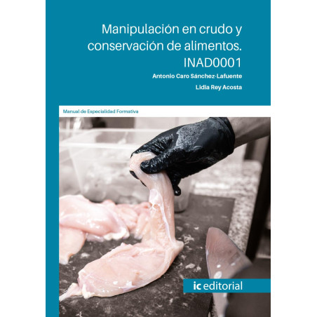 Manipulación en crudo y conservación de alimentos. INAD0001