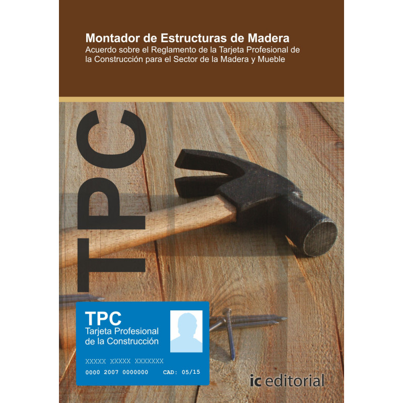 TPC Madera y Mueble - Montador de estructuras de madera