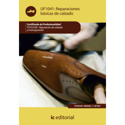Reparaciones básicas de calzado. TCPC0109 - Reparación del calzado y marroquinería
