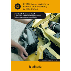 Mantenimiento del sistema de alumbrado y señalización. TMVG0209 - Mantenimiento de los sistemas eléctricos y electrónicos de ...