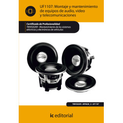 Montaje y mantenimiento de equipos de audio, video y telecomunicaciones. TMVG0209 - Mantenimiento de los sistemas eléctricos ...