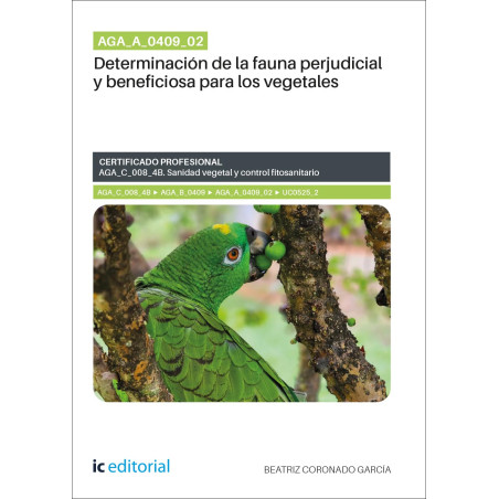 AGA_A_0409_02. Determinación de la fauna perjudicial y beneficiosa para los vegetales. AGA_C_008_4B