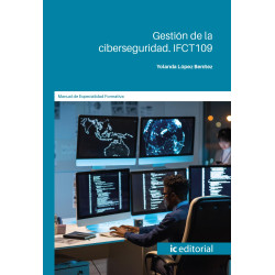 Gestión de la ciberseguridad. IFCT109