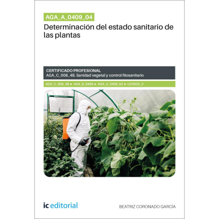 AGA_A_0409_04. Determinación del estado sanitario de las plantas. AGA_C_008_4B
