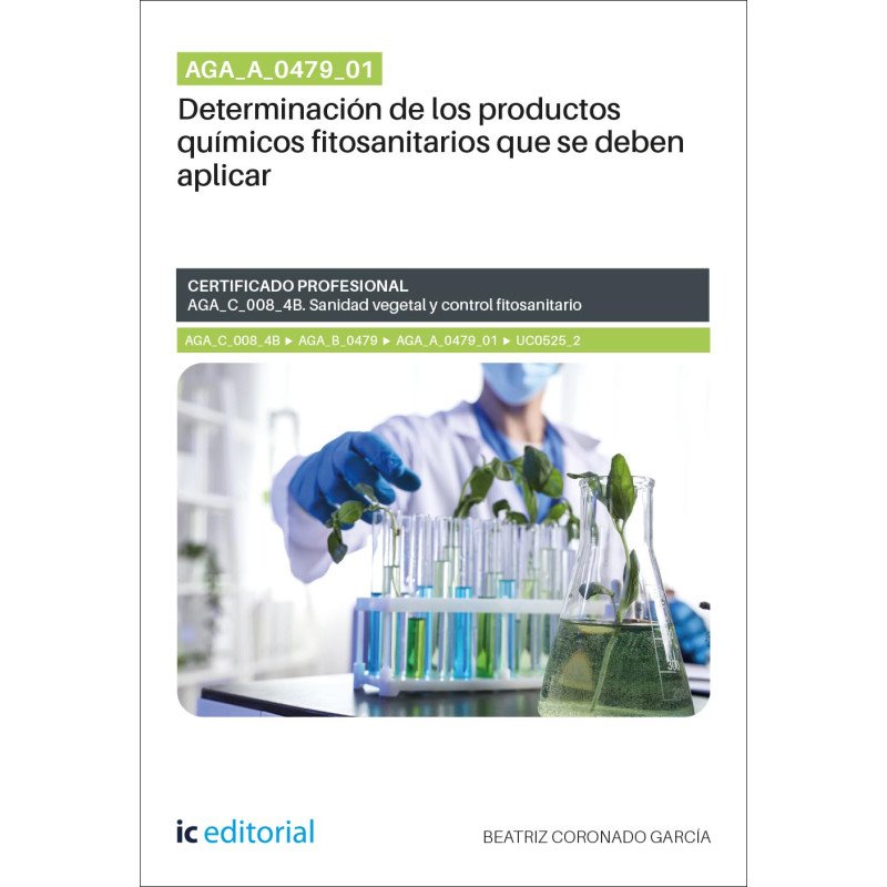 AGA_A_0479_01. Determinación de los productos químicos fitosanitarios que se deben aplicar. AGA_C_008_4B
