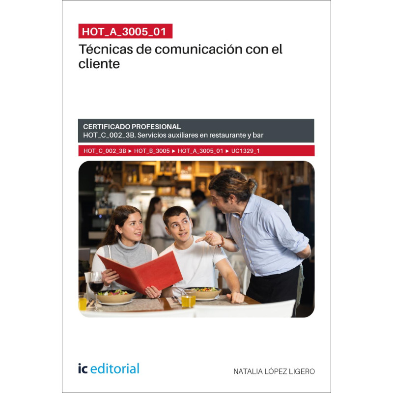 HOT_A_3005_01. Técnicas de comunicación con el cliente. HOT_C_002_3B