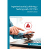 Ingeniería social, phishing y hacking web. IFCT143