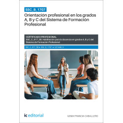 SSC_B_1707. Orientación profesional en los grados A, B y C del Sistema de Formación Profesional. SSC_C_017_5B
