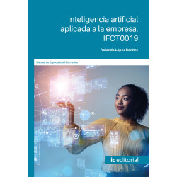 Inteligencia artificial aplicada a la empresa. IFCT0019