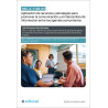 SSC_A_1128_03. Aplicación de recursos y estrategias para promover la comunicación y el intercambio de información entre los a...