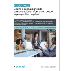 SSC_A_1401_03. Diseño de actuaciones de comunicación e información desde la perspectiva de género. SSC_C_009_5B
