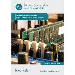 Computadores para bases de datos. IFCT0310 - Administración de bases de datos