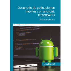 Desarrollo de aplicaciones móviles con android. IFCD059PO