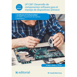 Desarrollo de componentes software para el manejo de dispositivos.  IFCT0609 - Programación de sistemas informáticos