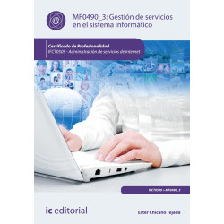 Gestión de servicios en el sistema informático. IFCT0509 - Administración de servicios de internet