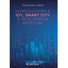 Introducción a IOT, Smart City e inteligencia artificial