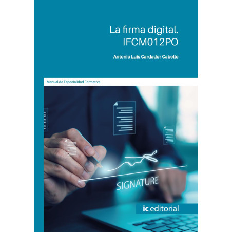 La firma digital. IFCM012PO