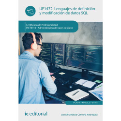 Lenguajes de definición y modificación de datos SQL. IFCT0310 - Administración de bases de datos