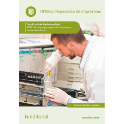 Reparación de impresoras. IFCT0309 - Montaje y reparación de sistemas microinformáticos