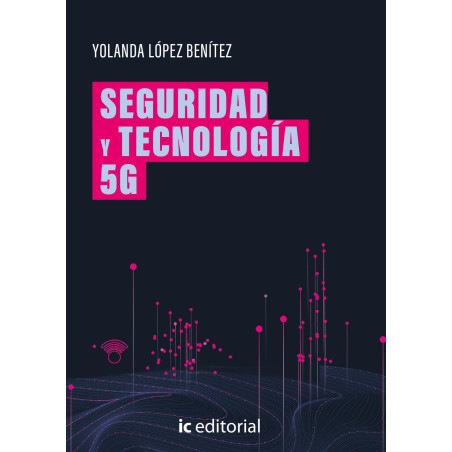 Seguridad y tecnología 5G