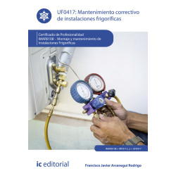 Mantenimiento correctivo de instalaciones frigoríficas. IMAR0108 - Montaje y mantenimiento de instalaciones frigoríficas