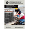 Organización y ejecución del montaje de instalaciones de climatización y ventilación-extracción. IMAR0208 - Montaje y manteni...